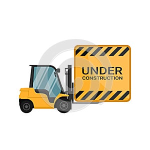 Poster advertising under construction loaded by a forklift