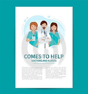 Poster or banner with Group of doctors, medical center. Comes to help doctors and nurses.