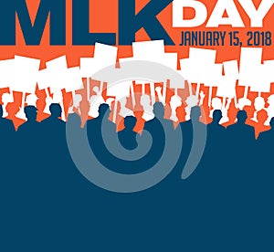 Poster or banner for Martin Luther King Day. Protest rally.