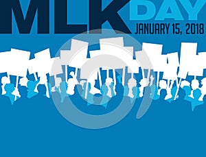 Poster or banner for Martin Luther King Day. Protest rally.