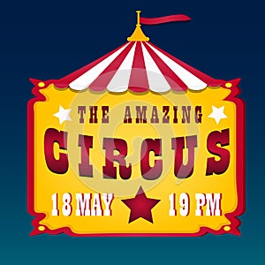 Poster circus. Invitation. Carnival invitation