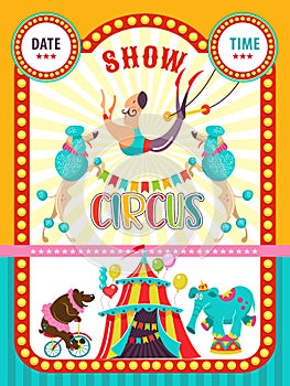 Poster of a circus show. Vector illustration. Circus artists and trained animals.