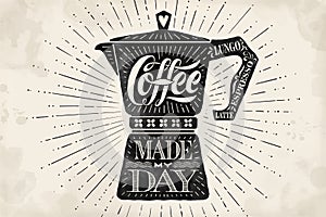 Poster coffee pot moka with hand drawn lettering photo
