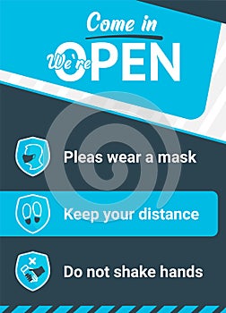 Poster Come in We`re Open printable and social media: keep your distance and please wear a mask.