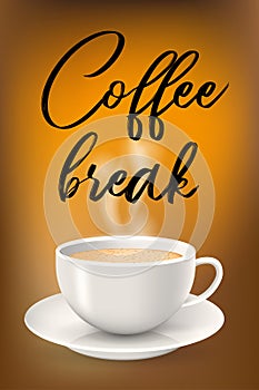 Poster with cup on saucer and coffee break text.