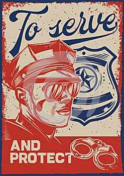 Poster design with illustration of a policeman and a police sign on vintage background