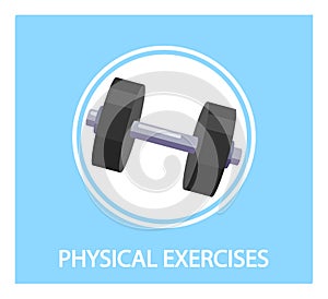 Poster With Dumbbell and Physical Exercises Inscription. Fitness Muscle Workout, Arthritis Treatment, Motivation Concept
