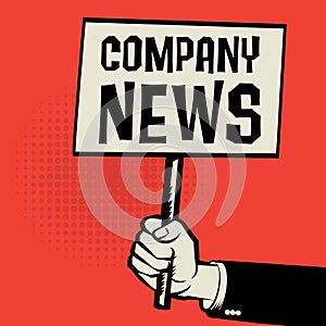 Poster in hand, business concept with text Company News