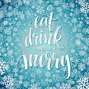 Poster lettering Eat drink and be merry.