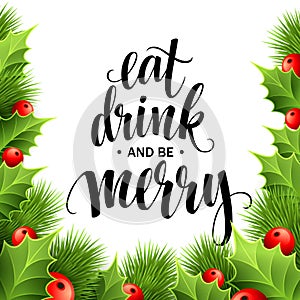 Poster lettering Eat drink and be merry.