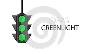 Ideas greenlight
