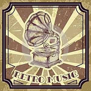 Poster with vintage gramophone. Retro hand drawn vector illustration label retro music