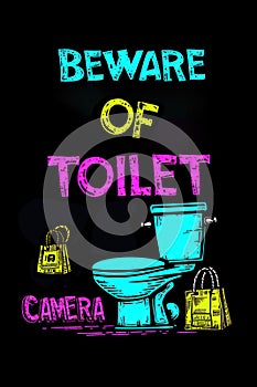 A poster with the words beware of toilet camera in a bathroom, AI