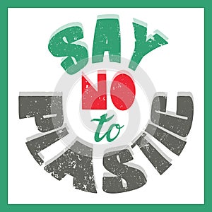 A poster with words say no to plastic. Advocacy, a call for environmental protection, use of eco-friendly packaging