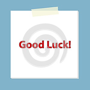 good luck post it on blue