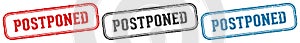 postponed stamp. postponed rectangular stamp set isolated on white background