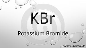 Potassium bromide chemical formula on waterdrop background