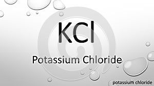 Potassium chloride chemical formula on waterdrop background