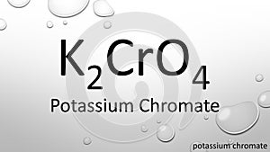 Potassium chromate chemical formula on waterdrop background