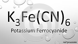 Potassium ferrocyanide chemical formula on waterdrop background
