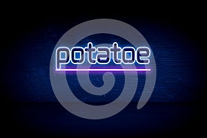 Potatoe - blue neon announcement signboard