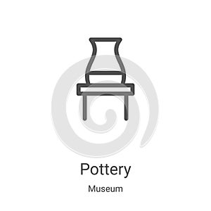 pottery icon vector from museum collection. Thin line pottery outline icon vector illustration. Linear symbol for use on web and