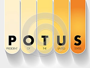 POTUS - President of the United States acronym, concept background