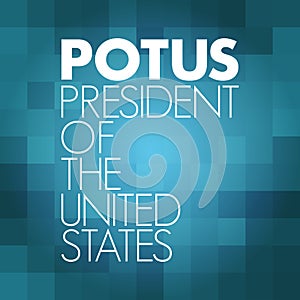POTUS - President of the United States acronym, concept background