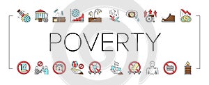 Poverty Destitution Collection Icons Set Vector .
