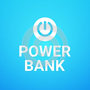 Power Bank Button On Blue Background Concept Of Portable Mobile Charger Device Battery Concept