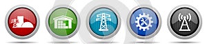 Power and energy icons, miscellaneous buttons such as power plant, warehouse, powerline, service and antenna, circle glossy web