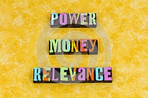 Power money relevance financial political