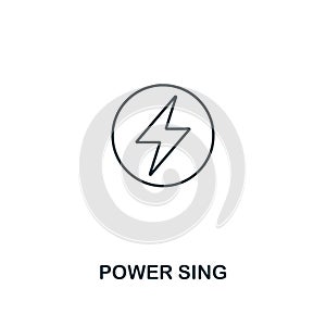 Power Sing icon outline style. Premium pictogram design from power and energy icon collection. Simple thin line element. Power Sin