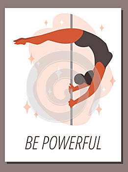 Powerful woman performing pole dance, poster template - flat vector illustration.