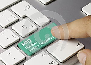 PPD Purified Protein Derivative - Inscription on Green Keyboard Key