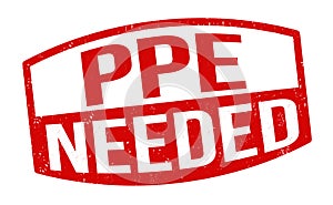 PPE needed grunge rubber stamp photo