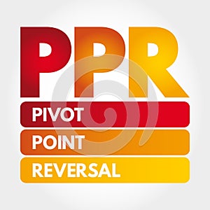 PPR - Pivot Point Reversal acronym concept