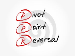 PPR - Pivot Point Reversal acronym