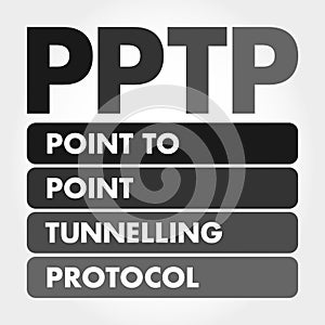 PPTP - Point to Point Tunnelling Protocol