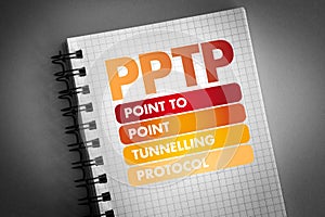 PPTP - Point to Point Tunnelling Protocol acronym