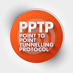 PPTP - Point to Point Tunnelling Protocol acronym, technology concept background