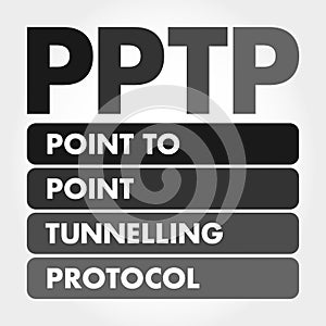 PPTP - Point to Point Tunnelling Protocol