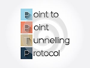PPTP - Point to Point Tunnelling Protocol acronym, technology concept background