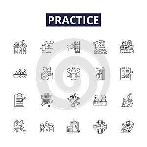 Practice line vector icons and signs. Rehearse, Exercise, Repeat, Practise, Polish, Study, Train, Persist outline vector