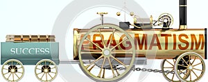 Pragmatism and success - symbolized by a steam car pulling a success wagon loaded with gold bars to show that Pragmatism is photo