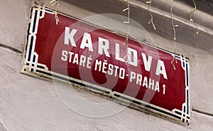 Sign of medieval Karlova street in the old part of Prague