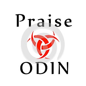 Praise Odin- The graphic is a symbol of the horns of Odin, a satanist symbol