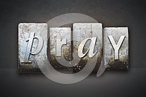 Pray Letterpress photo