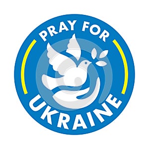Pray for Ukraine dove sign photo