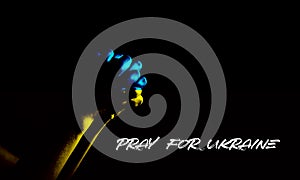 Pray for Ukraine, flag Ukraine. Russia vs Ukraine stop war, Russia and Ukraine fighting. Pray Ukraine